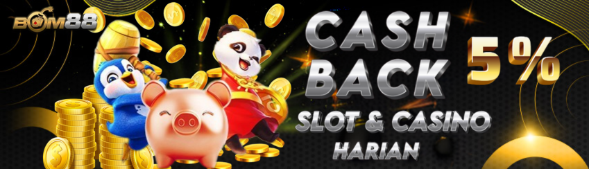 PROMO CASH BACK BOM88