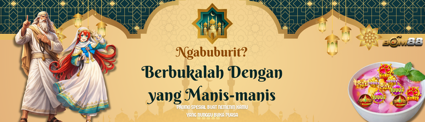 Promo Spesial Ngabuburit BOM88
