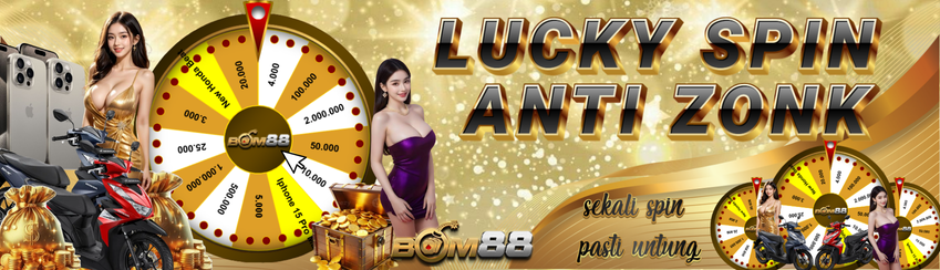 LUCKY SPIN BOM88